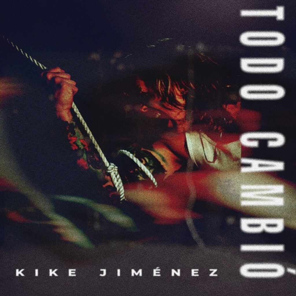 ¡Kike Jiménez regresa con un grito de desahogo en su nuevo sencillo “Todo Cambió”! 💔