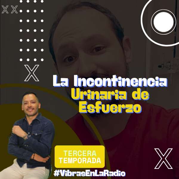 La Incontinencia Urinaria de Esfuerzo