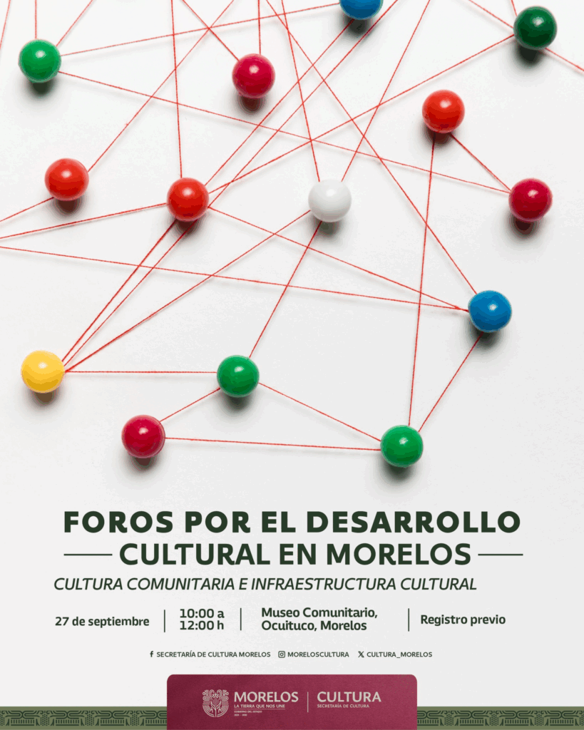 Foros por el Desarrollo Cultural en Morelos